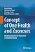 Concept of One Health and Z...