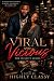 Viral & Vicious: The Infini...