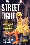 Street Fight: Mean America and the War on Sesame Street