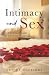 Intimacy and Sex: A Practic...