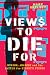 Views to Die For: Murder, anarchy, and the battle for Sydney's future