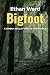 BIGFOOT: L’ombra nella fore...