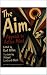 The Aim: Appeals to Active ...