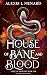 House of Bane and Blood (Vows of Vengeance, #1)
