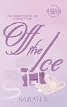 Off the Ice