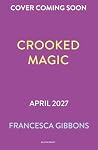 Crooked Magic