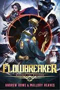 Flowbreaker
