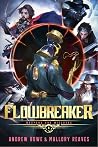 Flowbreaker