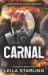 Carnal (Deviants #2)