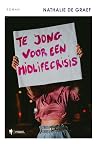 Te jong voor een ...