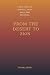 From the Desert to Zion: A ...