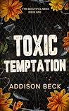 Toxic Temptation