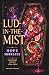 Lud-in-the-Mist (Annotated)...