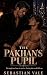The Pakhan's Pupil: A Dark ...