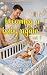 Becoming a Baby Again Vol 2...