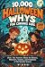 10,000 Halloween Whys for C...