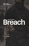 The ARC Unit: Breach