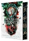 House of Eternity...