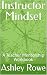Instructor Mindset: A Teach...