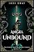 Angel Unbound: Watchers and...