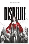 Disbelief: An Hon...