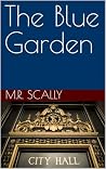 The Blue Garden