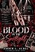 Blood in the Spotlight