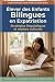 Élever des Enfants Bilingue...