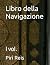 Libro della navigazione: Vo...