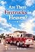 Are There Firetrucks in Heaven