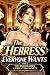 The Heiress Everyone Wants by Celia Veylan