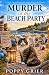 Murder at the Beach Party by Poppy Grier