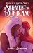 Le serment du Loup Blanc (L...