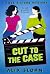 Cut to the Case (Soss Siste...