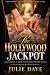 The Hollywood Jackpot: A Gr...