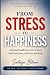 From stress to happiness: P...