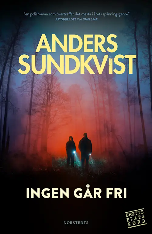 Read Ingen går fri (Brottsplats Nord, #2)