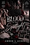 Blood in the Spot...