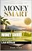 Money Smart by Liam Morgan
