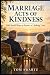 Marriage: Acts of Kindness