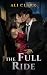 The Full Ride A Scholarship Girl's College Adventure by Ali Clark