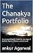 The Chanakya Portfolio: An ...