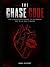 The Chase Code: The unfilte...