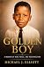 Golden Boy: A Memoir of War...