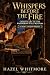 Whispers Before the Fire by Hazel Whitmore