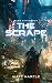 The Scrape (Base City Book 2)
