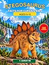 STEGOSAURUS FACTS...