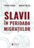 Slavii în perioada migrațiilor