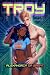 TROY: A Dark Sci-Fi Android Romance