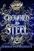 Crowned in Steel (Steel Rea...